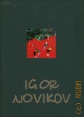   , Igor Novikov  [1998]
