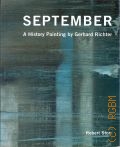 Storr R., September: A History Painting by Gerhard Richter  2011