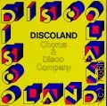 Chorus and Disco  Company, Discoland  [1982]
