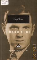 Waugh E., A Handful of Dust � 2002 (Popular classics)