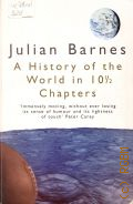 Barnes J., A History of the World in 10 1/2 hapters  2005