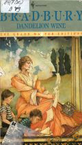 Bradbury R., Dandelion Wine � 1976 (The grand master editions)