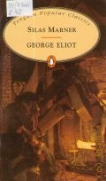 Eliot G., Silas Marner  1994 (Penguin Popular Classics)