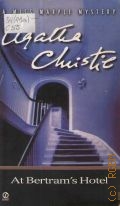 Christie A., At Bertrams Hotel  2000 (A Miss Marple Mystery)