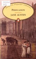 Austen J., Persuasion � 1994 (Penguin Popular Classics)