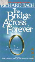 Bach R., The Bridge Across Forever a lovestory � 1989