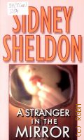 Sheldon S., A Stranger in the Mirror � 2005