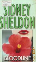 Sheldon S., Bloodline � 2005