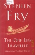 Fry S., The Ode Less Travelled  2007