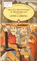 Carroll L., Alice`s Adventures in Wonderland  1994 (Penguin Popular Classics)