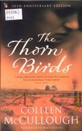 McCullough C., The Thorn Birds — 2007