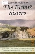 Bronte C., Selected Works of the Brontё Sisters — 2005