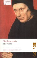 Lewis M., The Monk � 2008 (Oxford World's Classics)