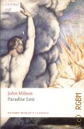 Milton J., Paradise Lost  2008 (Oxford World s Classics)