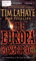 LaHaye T., The Eurora Conspiracy. Babylon Rising � 2006 (Babylon Rising)