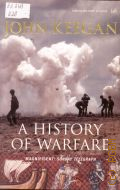 Keegan J., A History of Warfare � 2004