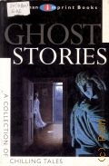 Ghost Stories  2007 (Longman Imprint Book)