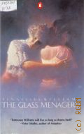 Williams T., The Glass Menagerie � 1988