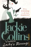 Collins J., Vendetta: Luckys Revenge � 2007