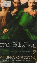 Gregory P., The Other Boleyn Girl  2007