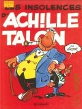 Les insolences d'Achille Talon  1994 (Achille Talon)