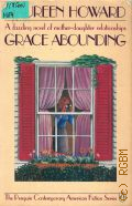 Howard M., Grace Abounding � 1983