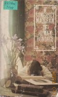 Maugham W.S., Of Human Bondage  1983