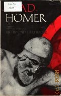 Homer, The Iliad of Homer  1951