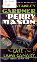 Gardner E.S., The Case of the Lame Canary � 1984