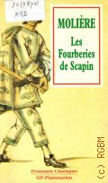 Moliere, Les Fourberies de Scapin  1995 (Etonnants Classiques)