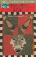 Shakespeare W., Twelfth Night � 1980 (The Arden Shakespeare)