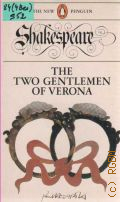 Shakespeare W., The Two Gentlemen of Verona � 1968 (The new Penguin Shakespeare)