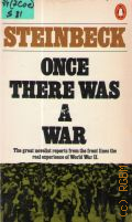 Steinbeck J., Once There Was a War � 1981
