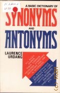 Urdang L., A Basic Dictionary of Synonyms and Antonyms  1983