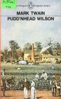 Twain M., Pudd'nhead Wilson  1977 (The Penguin English Library)