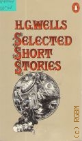 Wells H.G., Selected Short Stories  1978