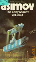 Asimov I., The Early Asimov. Volume 1. The Early Asimov