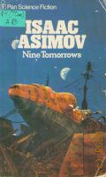 Asimov I., Nine Tomorrows � 1976
