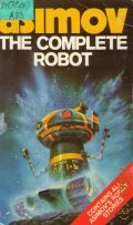 Asimov I., The Complete Robot � 1987