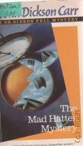 Carr J.D., The Mad Hatter Mystery. Book 2 � 1989 (Dr.Gideon Fell)
