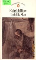 Ellison R., Invisible Man  1982 (Penguin Modern Classics)