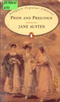 Austen J., Pride and Prejudice � 1994 (Penguin Popular Classics)
