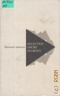 Anderson S., Selected Short Stories  1981