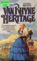 Bronte L., The Van Rhyne Heritage. Book 2 � 1993 (American Dynasty)