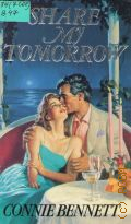 Bennett C., Share My Tomorrow � 1990