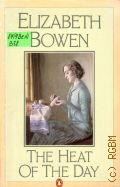 Bowen E., The Heat of the Day  1985