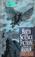 The Birth of Science in Fiction. The Best Science Fiction of the 19th Century  1991