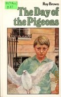 Brown R., The Day of the Pigeons  1979