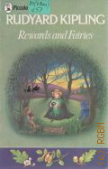 Kipling R., Rewards and Fairies � 1978