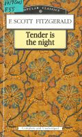 Fitzgerald F. S., Tender is the Night � 2003 (Popular Classics)